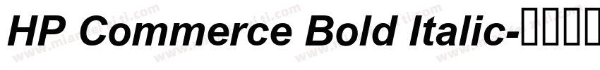 HP Commerce Bold Italic字体转换